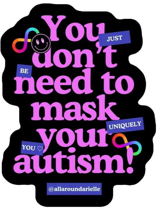 Just Be Uniquely You Autism Sticker