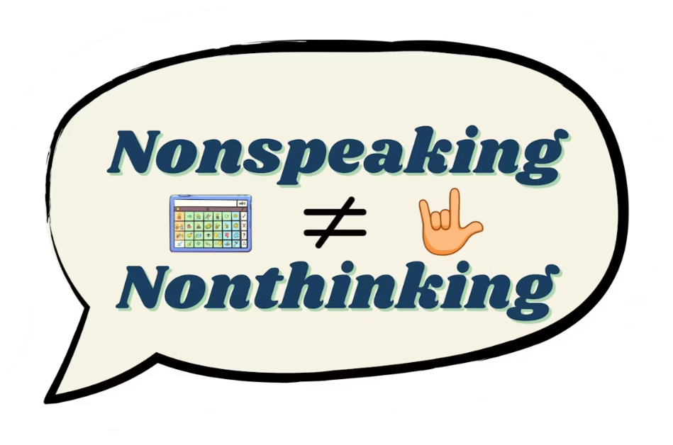 Nonspeaking ≠ Nonthinking