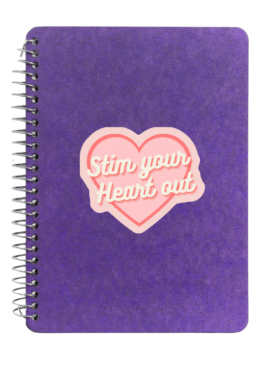 Stim Your Heart Out Sticker